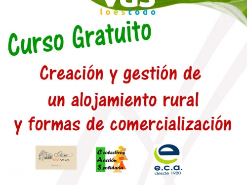 Creación y gestión de un alojamiento rural y formas de comercialización