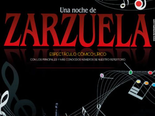 Una noche de Zarzuela - Concierto lírico/cómico - Circuitos escénicos